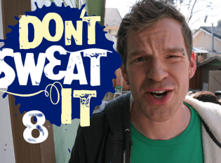 Don't Sweat It
